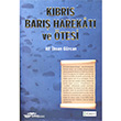 Kbrs Bar Harekat ve tesi Kasta Yaynlar