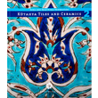 Ktahya Tiles and Ceramics 2 Pera Mzesi Yaynlar