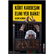 Krt Kardeim Elini Ver Bana Ozan Yaynclk