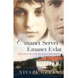 Emanet Servet Emanet Evlat Cinius Yaynlar