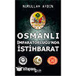 Osmanl mparatorluu`nda stihbarat Parola Yaynlar