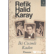 ki Cisimli Kadn nklap Kitabevi