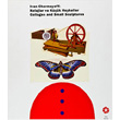 Ivan Chermayeff Kolajlar ve Kk Heykeller Collages and Small Sculptures Pera Mzesi Yaynlar
