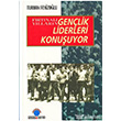 Genlik Liderleri Konuuyor Ozan Yaynclk