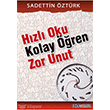 Hzl Oku Kolay ren Zor Unut Ozan Yaynclk