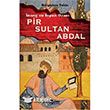 nan ve syan Ozan Pir Sultan Abdal Parola Yaynlar