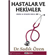 Hastalar ve Hekimler Ozan Yaynclk