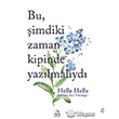 Bu imdiki Zaman Kipinde Yazlmalyd Pinhan Yaynclk
