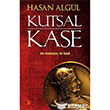 Kutsal Kase Cinius Yaynlar