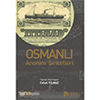 Osmanl Anonim irketleri Scala Yaynclk