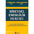 Bireysel Emeklilik Hukuku Scala Yaynclk