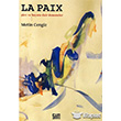 La Paix - iire ve Hayata Dair Denemeler iirden Yaynlar