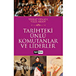 Tarihteki nl Komutanlar ve Liderler Siyah Beyaz Yaynlar