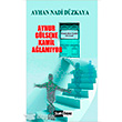 Aynur Glsene Kamil Alamyor Siyah Beyaz Yaynlar