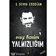 Vay Benim Yalnzlm Cinius Yaynlar