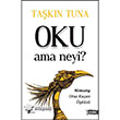 Oku Ama Neyi? ule Yaynlar