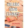 Kalbim Sana Emanet Siyah Beyaz Yaynlar