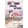 35+`nn Salk Sporu Nedir? Ne Deildir? Cinius Yaynlar