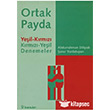 Ortak Payda Yeil-Krmz Krmz-Yeil Denemeler nklap Kitabevi