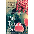 Bir Tutam Biz Cinius Yaynlar