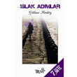 Islak Admlar Truva Yaynlar