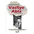Vasfiye Abla Truva Yaynlar