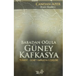 Babadan Oula Gney Kafkasya Truva Yaynlar