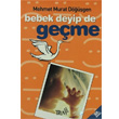 Bebek Deyip de Geme Truva Yaynlar