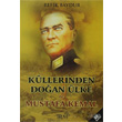 Kllerinden Doan lke ve Mustafa Kemal Truva Yaynlar