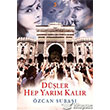 Dler Hep Yarm Kalr Cinius Yaynlar