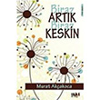 Biraz Artk Biraz Keskin Tilki Kitap