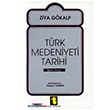 Trk Medeniyeti Tarihi Toker Yaynlar