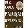 Siz Ona Padiah Derseniz Toker Yaynlar