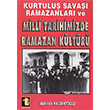 Kurtulu Sava Ramazanlar ve Milli Tarihimizde Ramazan Kltr Toker Yaynlar