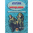 Atatrk Savalarda Toker Yaynlar