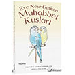 Eve Nee Getiren Muhabbet Kular Hayy Kitap