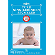 Trk Ninnilerinden Semeler Sis Yaynclk