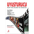 Uyuturucu Nedir Nasl Anlarz Ne Yapabiliriz Alter Yaynlar