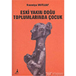 Eski Yakn Dou Toplumlarnda ocuk Alter Yaynlar