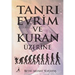Tanr Evrim ve Kuran zerine Alter Yaynlar