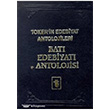Bat Edebiyat Antolojisi (3 Cilt Takm) Toker Yaynlar