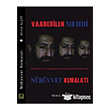 Vaadedilen Mehdi Nbvvet Kemalat Zinde Yaynclk