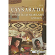 Çaykara`da Gugar ile Kuskar`ların İzinden Zinde Yayıncılık