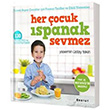 Her ocuk Ispanak Sevmez Boyut Yayn Grubu