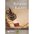 Kalpten Kaleme Zinde Yaynclk
