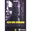 Aka Dair iirhanem Zinde Yaynclk