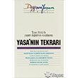 Tanr Sz ile Yaam Deitiren Karlama: Yasa`nn Tekrar Haberci Basn Yayn