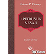 1. Petrus`un Mesaj Haberci Basn Yayn
