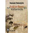 Badat Basra Yollarnda Bilgi Yaynevi