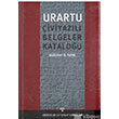 Urartu iviyazl Belgeler Katalou Arkeoloji Sanat Yaynlar